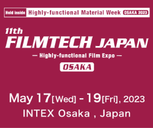 FILMTECH JAPAN Osaka Show